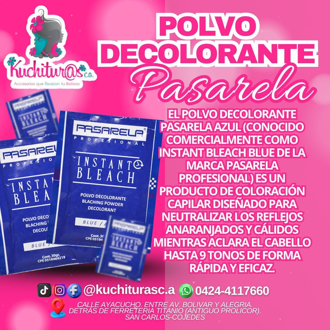 Decolorante Pasarela